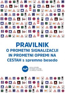 pravilnik-o-prometni-signalizaciji-in-prometni-opremi-na-cestah-s-spremno-besedo
