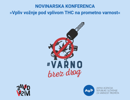 Novinarska konferenca »Vpliv vožnje pod vplivom THC na prometno varnost«